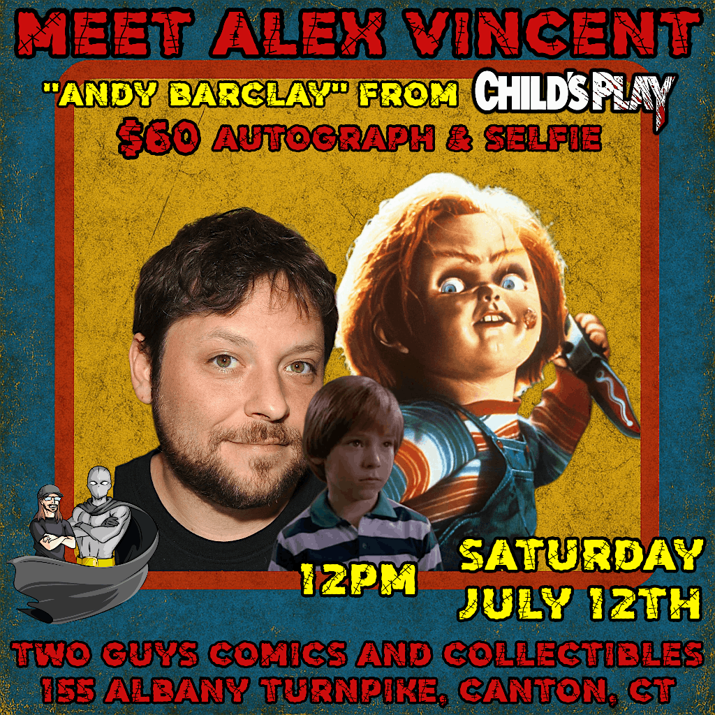 Alex Vincent Meet & Greet