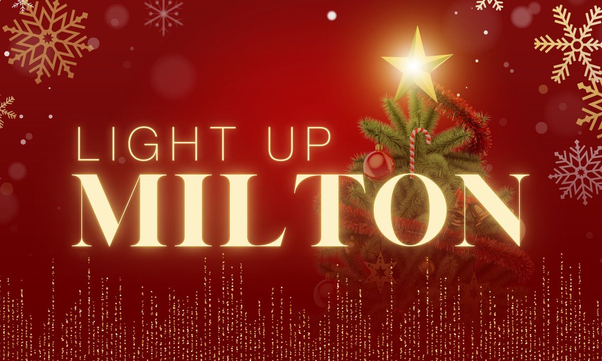 Light Up Milton