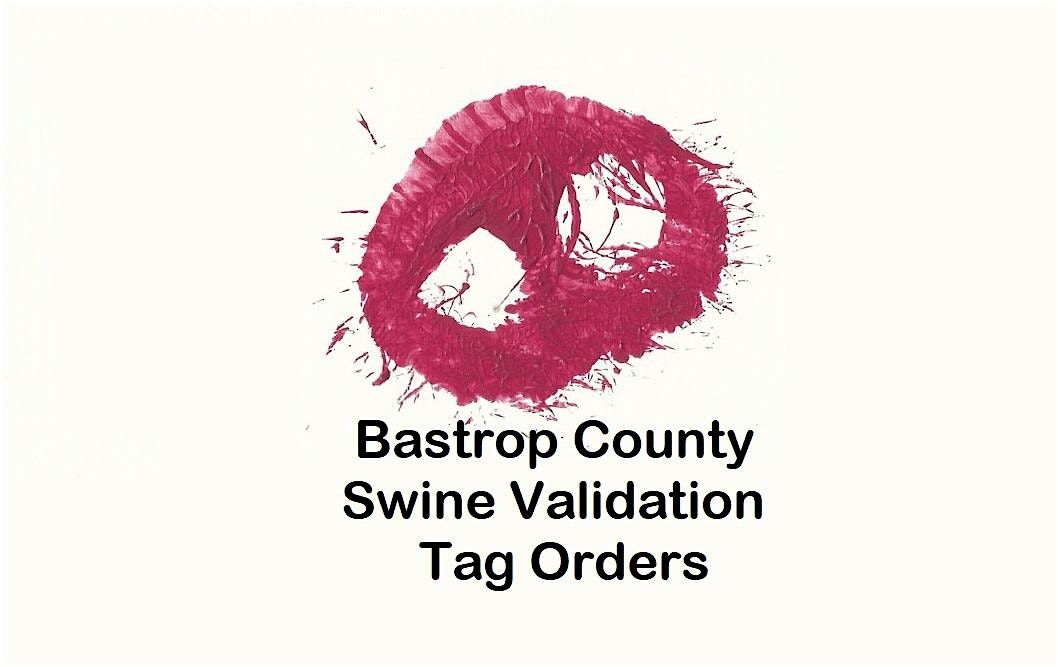 2025-2026 Bastrop County Major Swine Validation