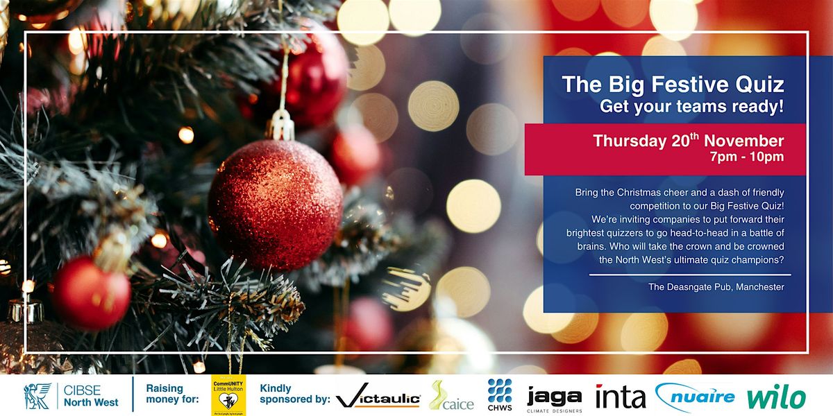 The Big CIBSE NW Festive Quiz