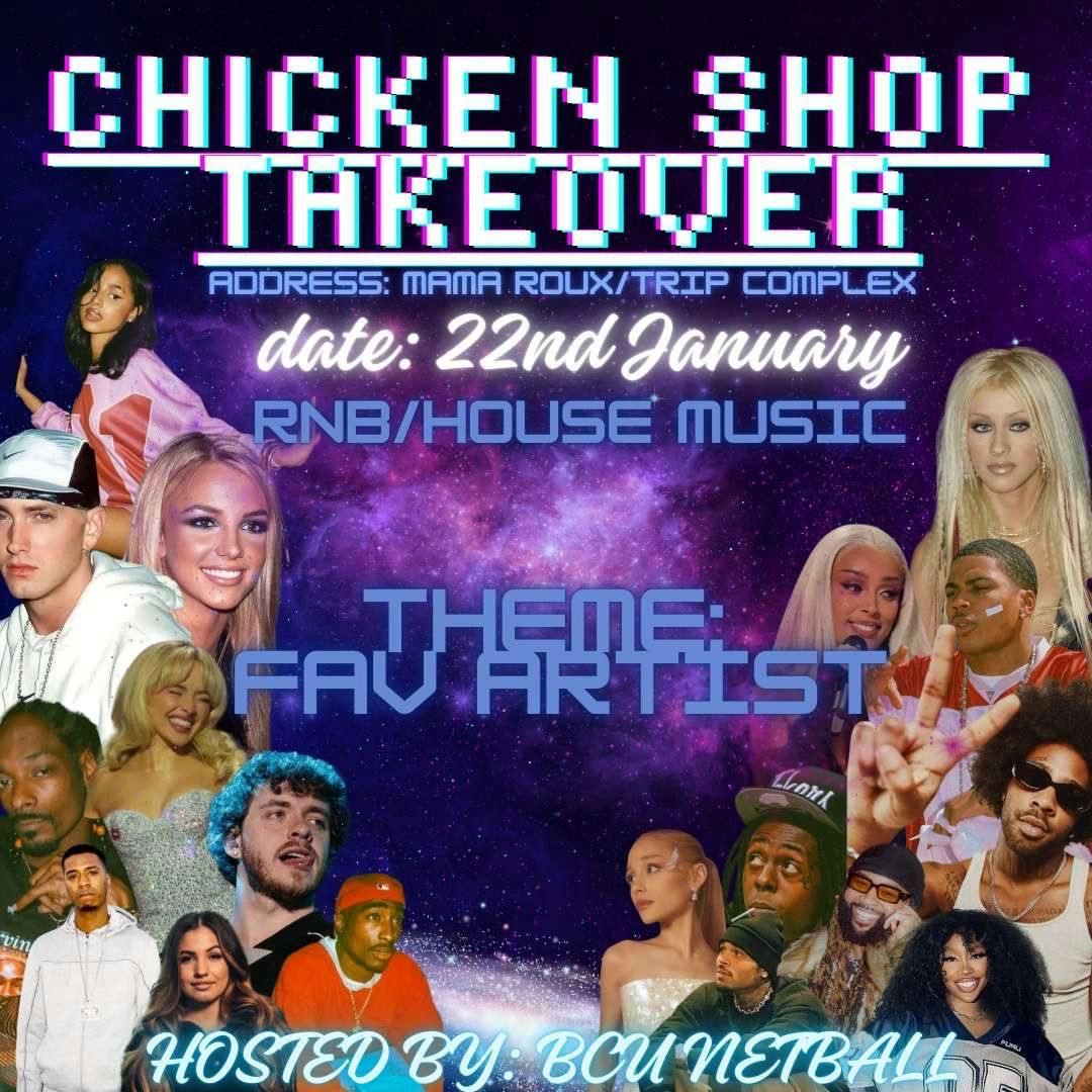 First Social Of 2025 - Chicken Shop Takeover! Dress as Your Favourite Artist [SELLING FAST!]