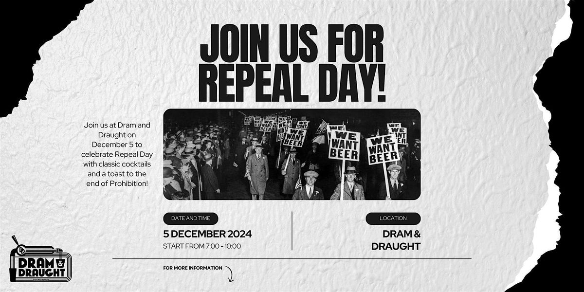 Repeal Day Party - Dram & Draught Durham