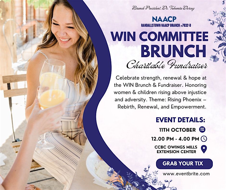 Women In The NAACP (WIN) Committee Brunch & Charitable Fundraiser