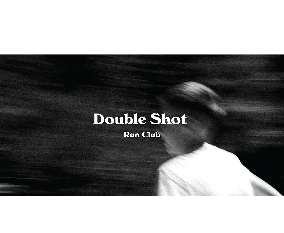 Double Shot Run Club - Wednesday 20th August