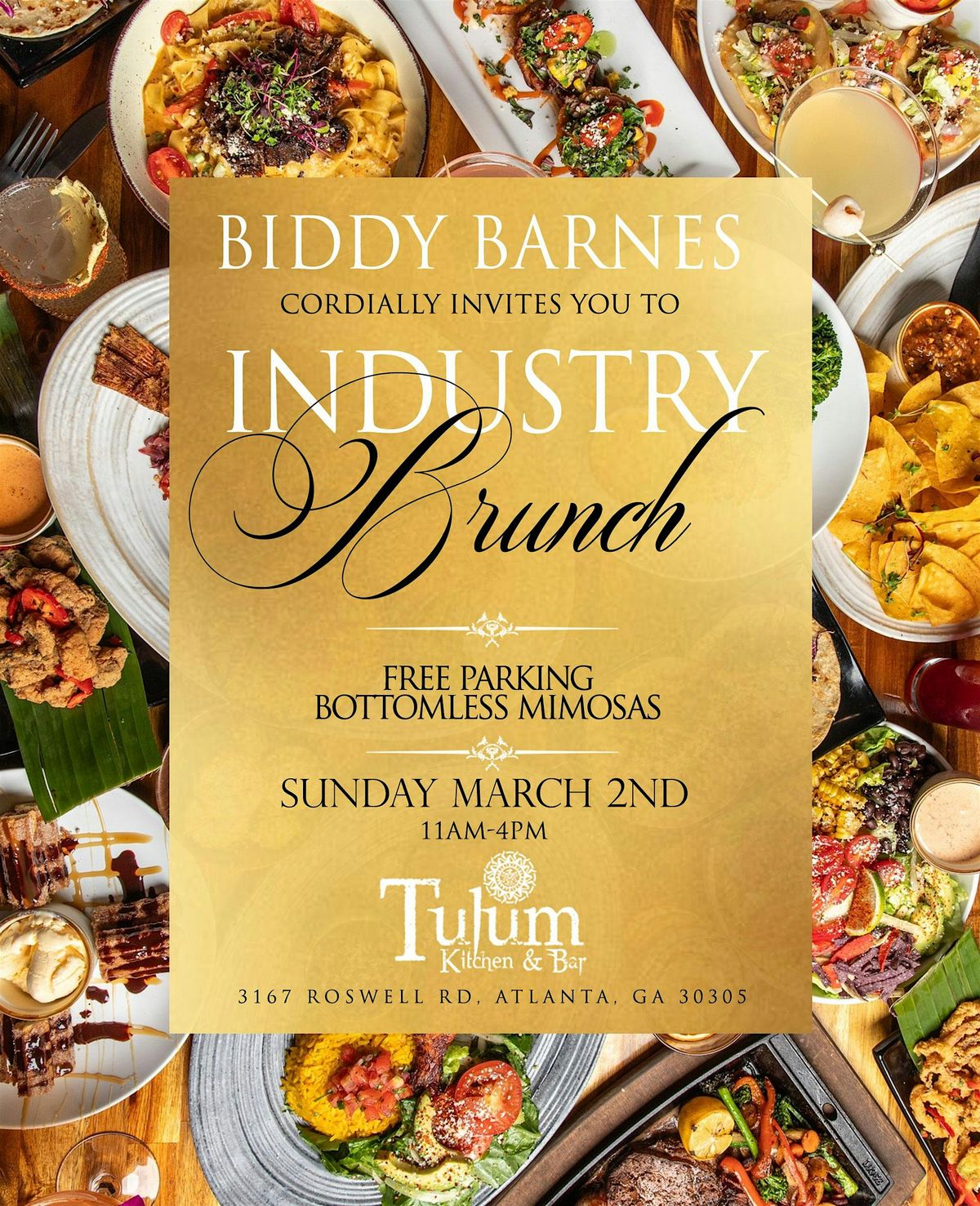 FIRST SUNDAYS INDUSTRY BRUNCH AT TULUM 3167 ROSWELL RD 11AM-4PM\u2026.