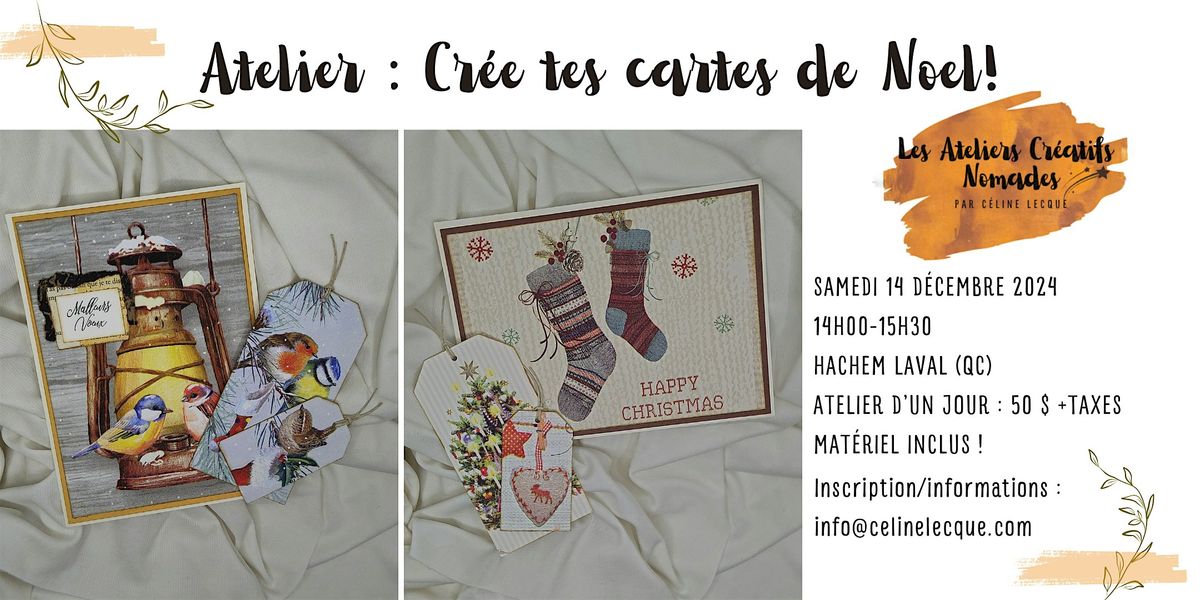 \u2702\ufe0fAtelier : Cr\u00e9e tes cartes de Noel!