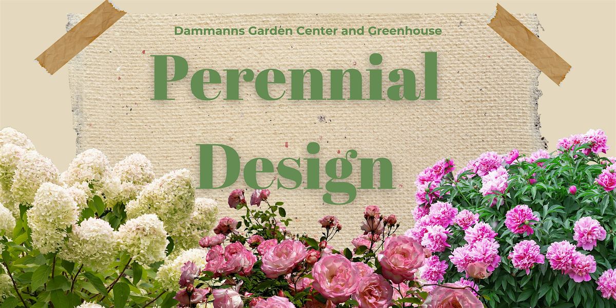 Perennial Design