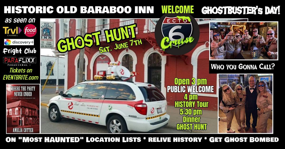 ECTO Cruise 6 - Take the Boo out of Historic Old Baraboo Inn