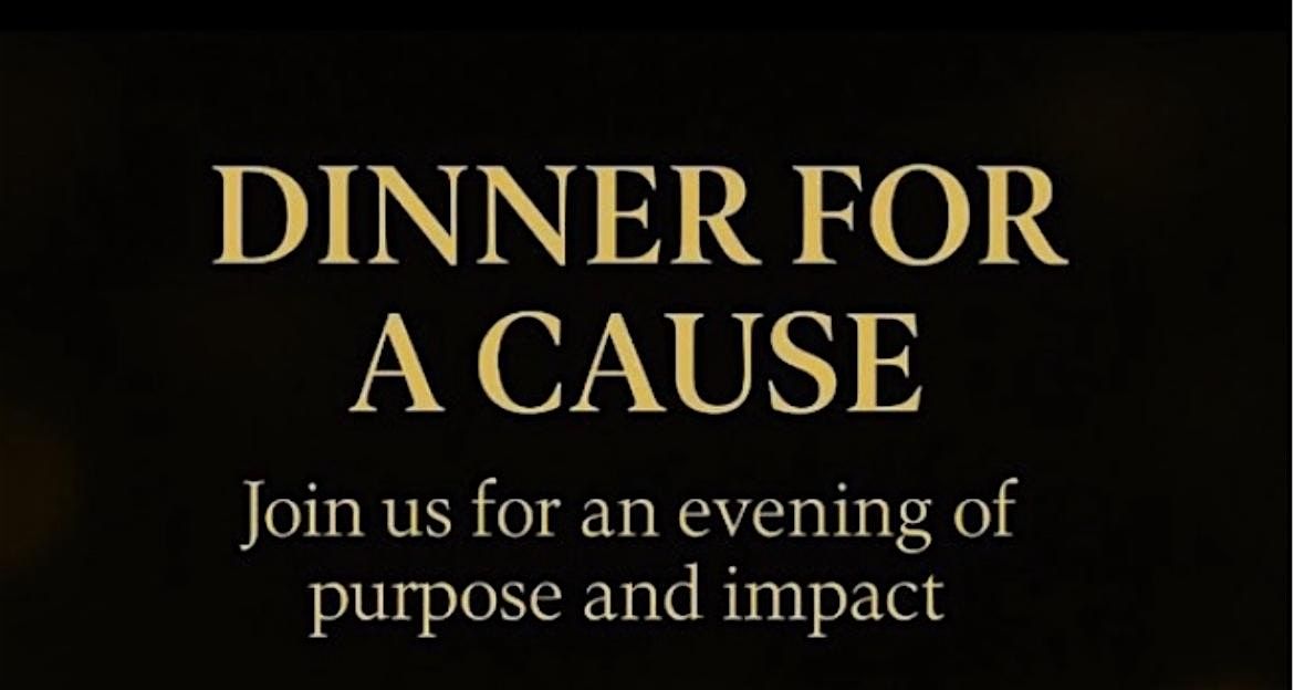 Dinner For A Cause