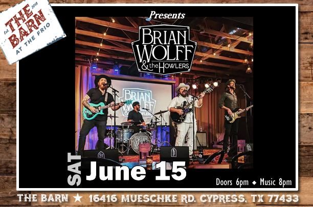 Brian Wolff & The Howlers Live at The Barn! Free Show!