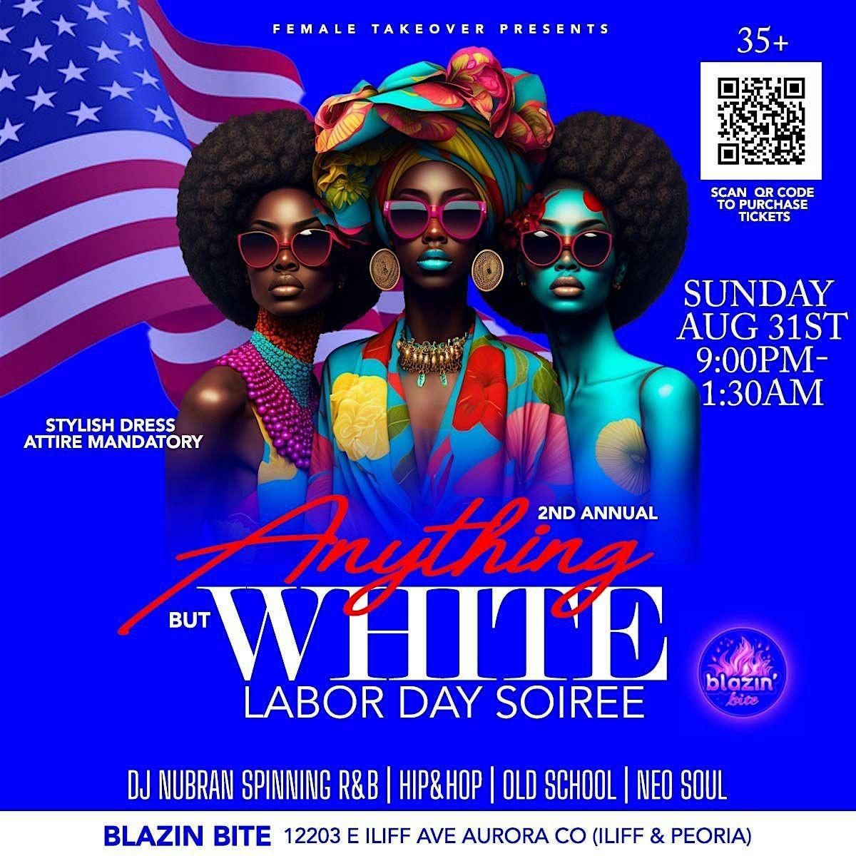 Anything But White Party