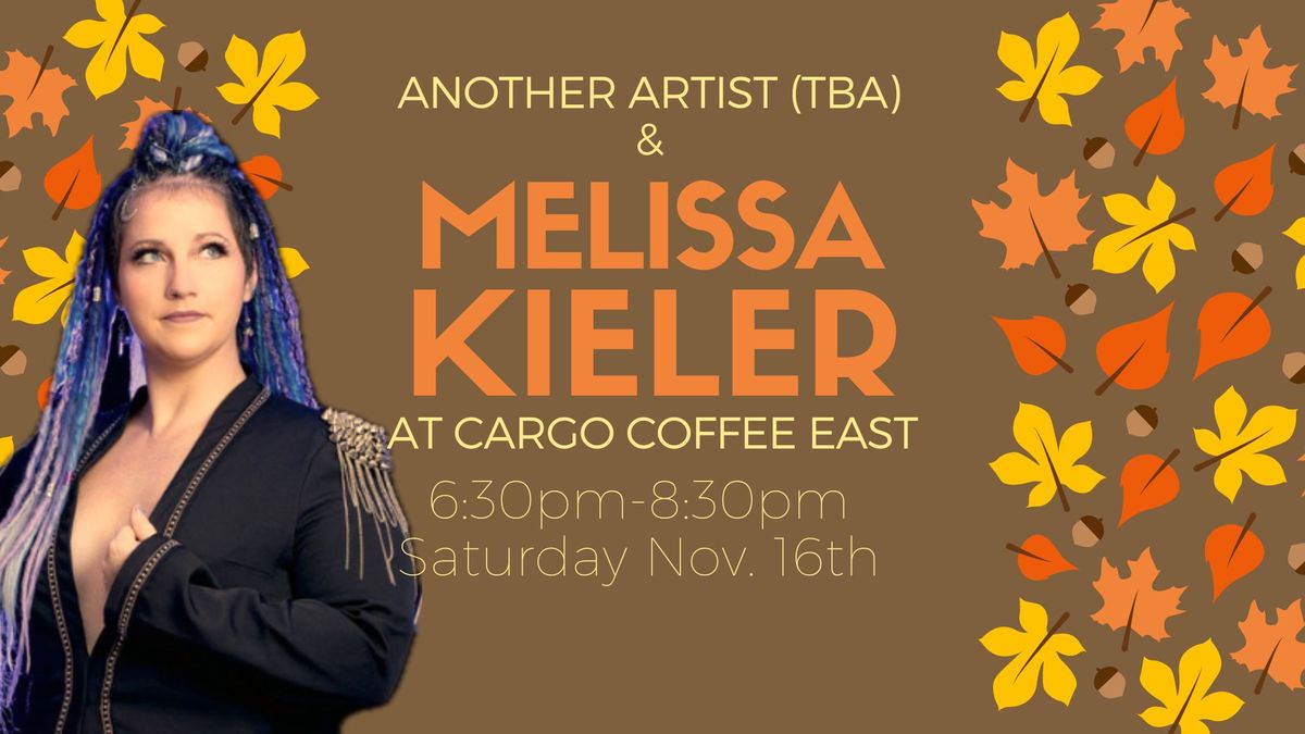 Melissa Kieler Music at Cargo Coffee