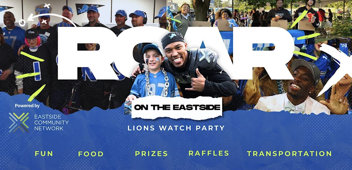 Detroit Lions Watch Party at Eastside Community Network
