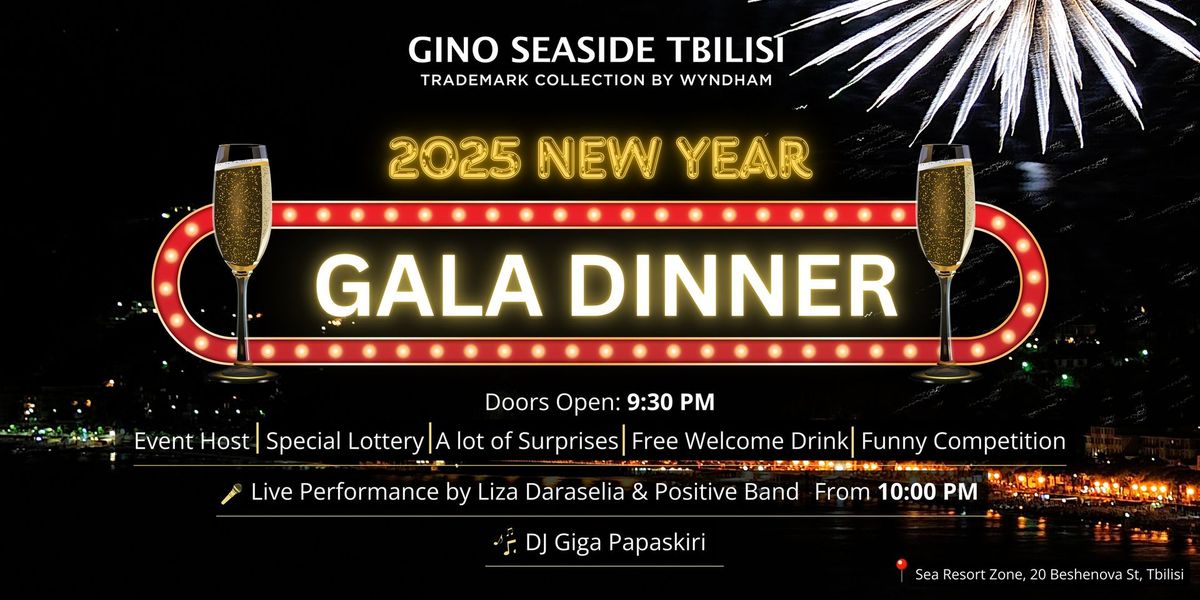 \u2728 A Special New Year\u2019s Night at Gino Seaside Tbilisi! \u2728