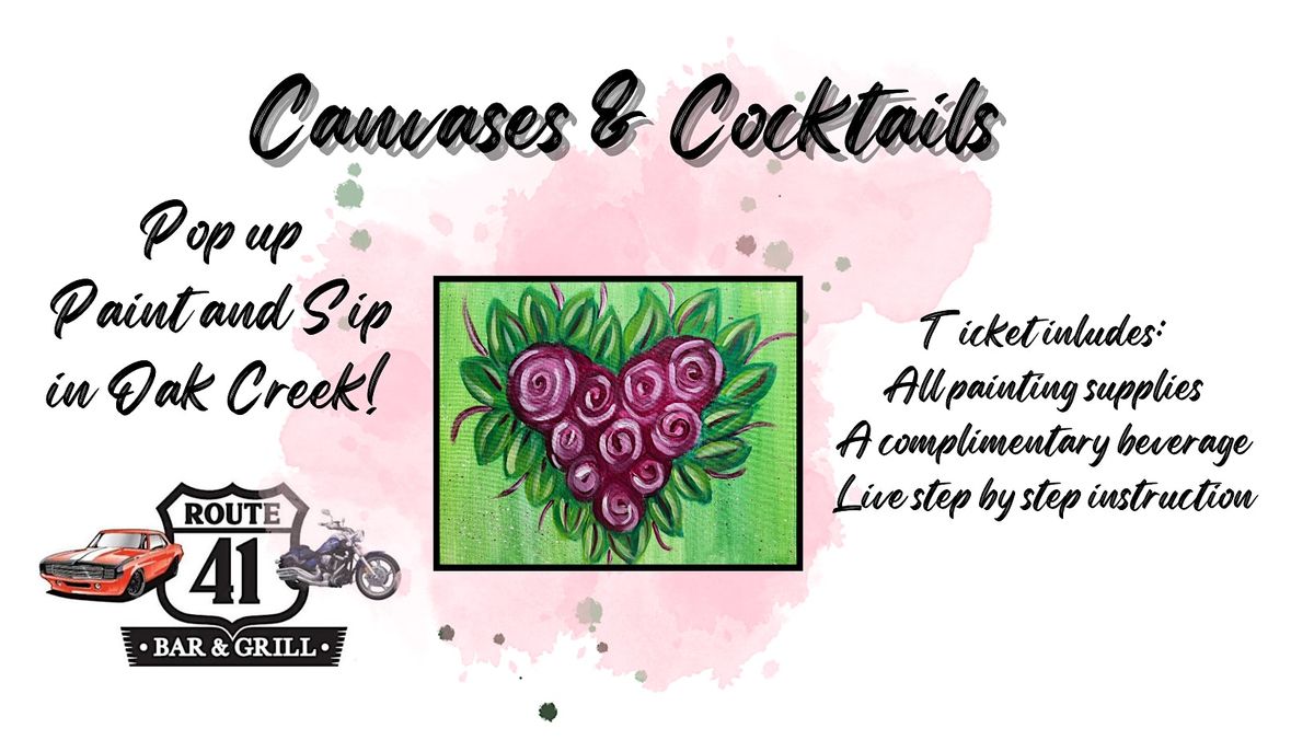 Pop Up Canvases & Cocktails in Oak Creek @ Route 41