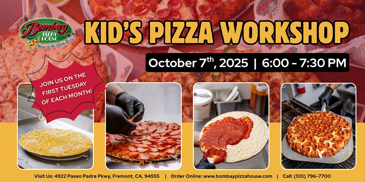 Bombay Pizza House: Kid's Pizza Workshop (Oct. 7th, 2025)