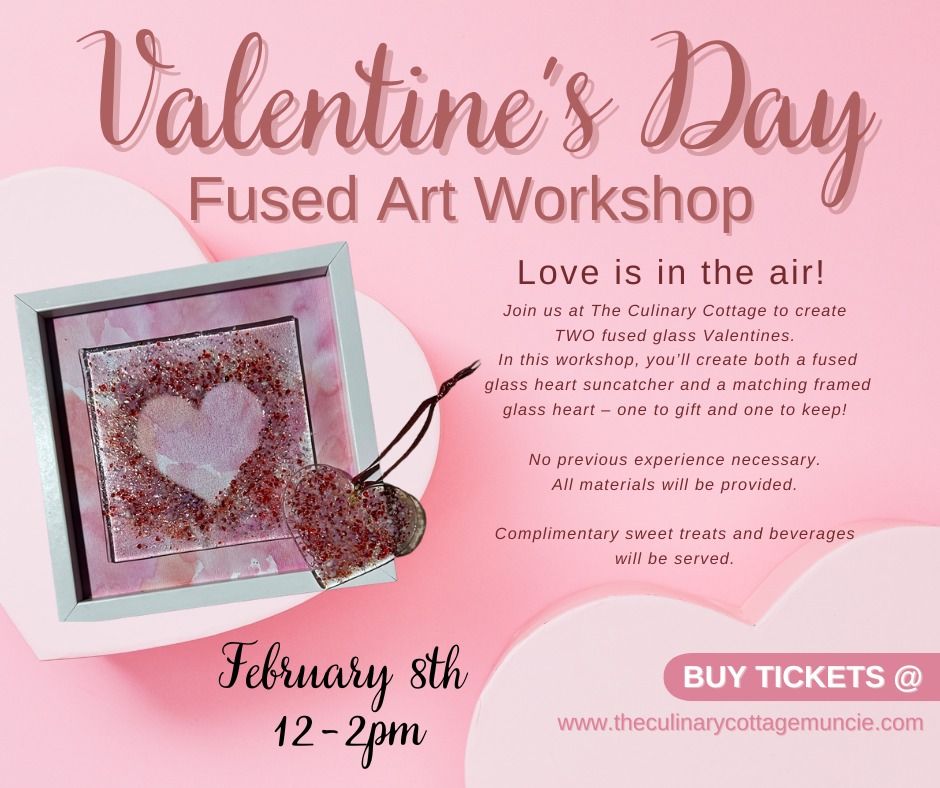 Valentine\u2019s Day Fused Glass Workshop