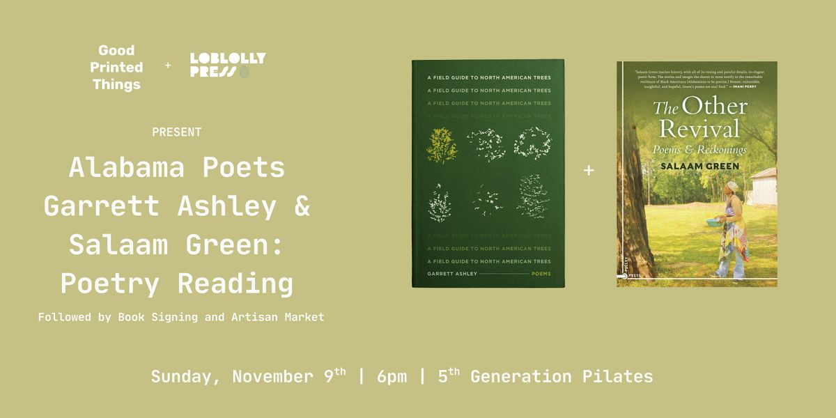 Alabama Poets Garrett Ashley & Salaam Green: Poetry Reading & Book Signing