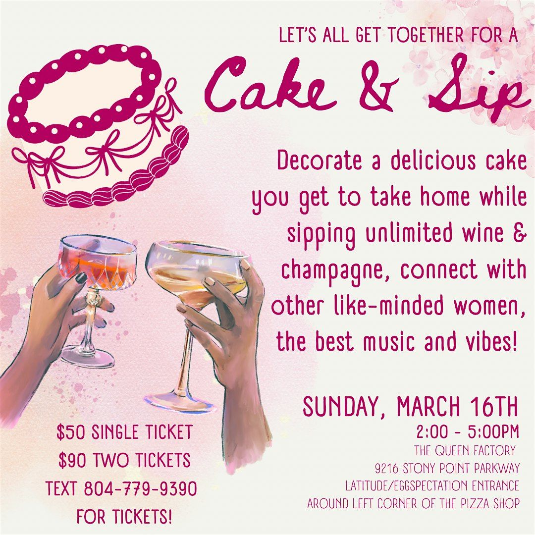 Cake & Sip