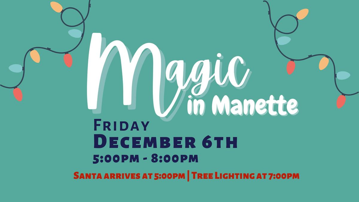 Magic In Manette 