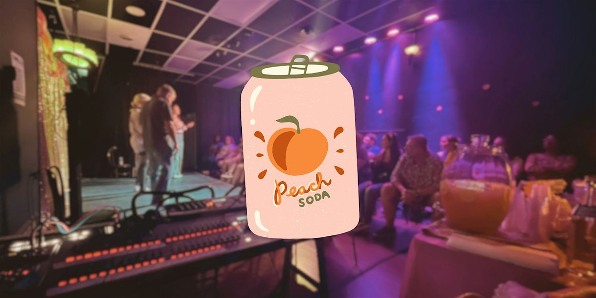 Saturday Night Improv: Peach Soda