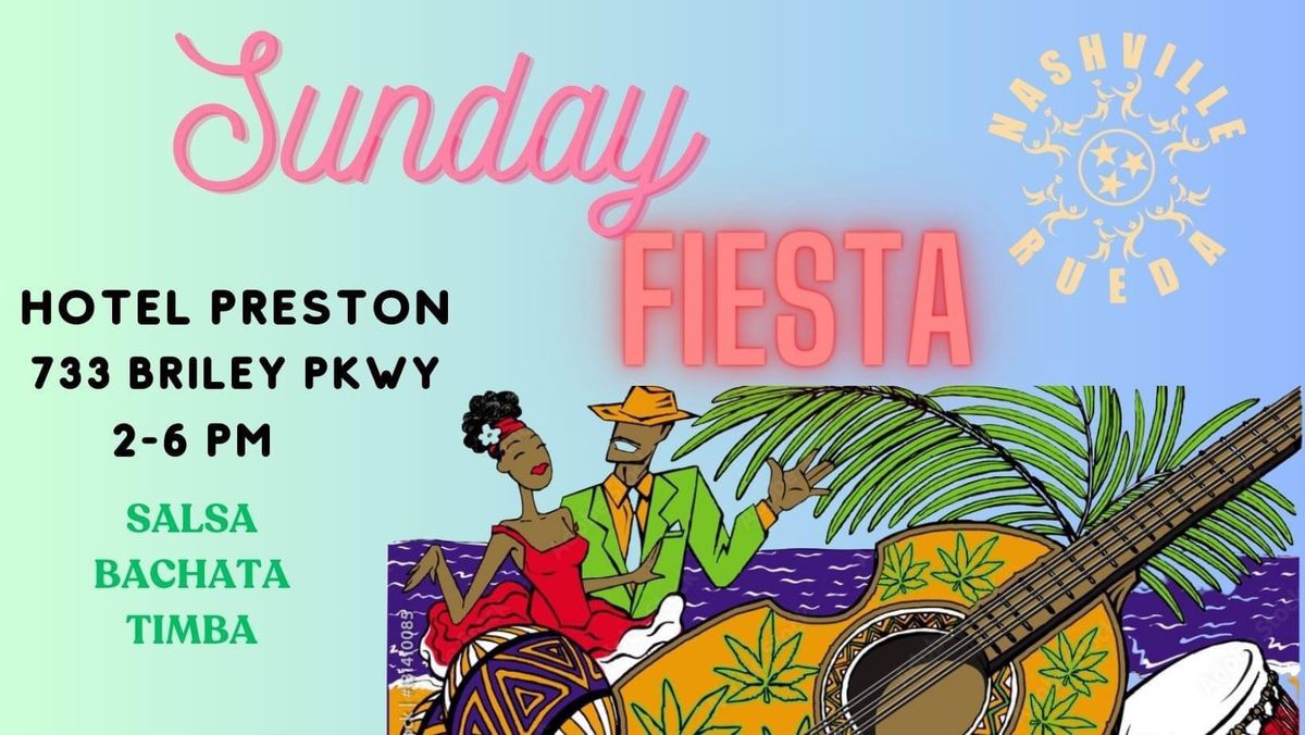 Sunday Fiesta!!!