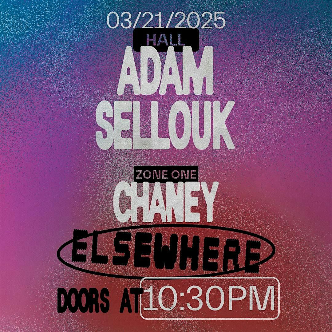 Adam Sellouk, CHANEY