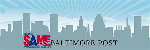 Society of American Military Engineers Baltimore Post SEPTEMBER MEETING