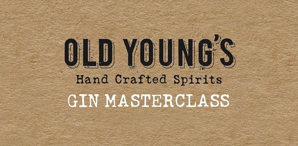 Old Young's Make Your Own Gin Masterclass