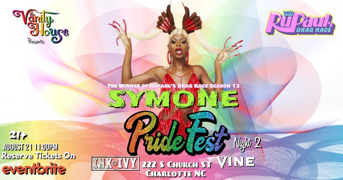 Pride Fest Night 2 Featuring Symone