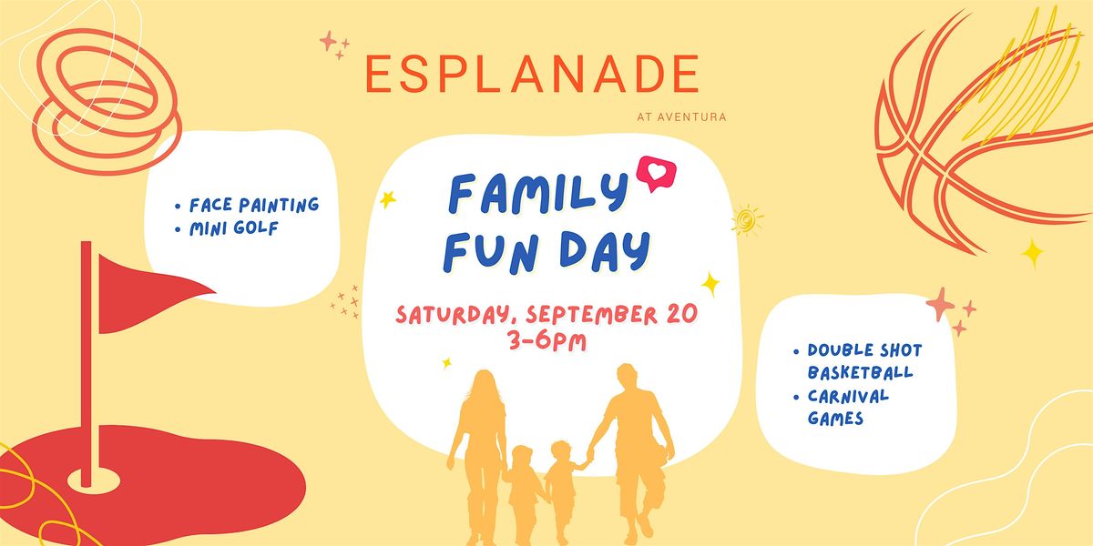 Family Fun Day at Esplanade at Aventura