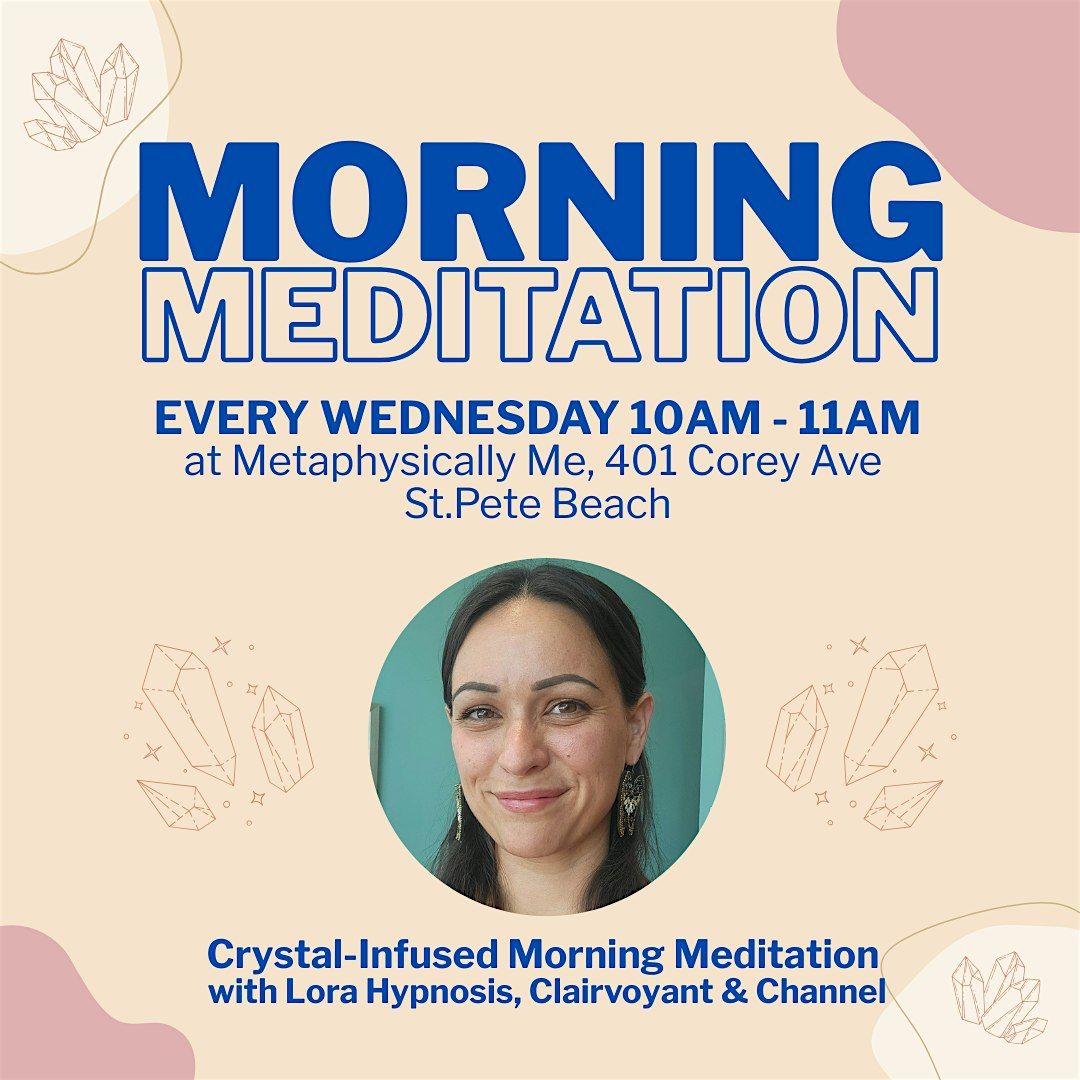 Crystal-Infused Morning Meditation