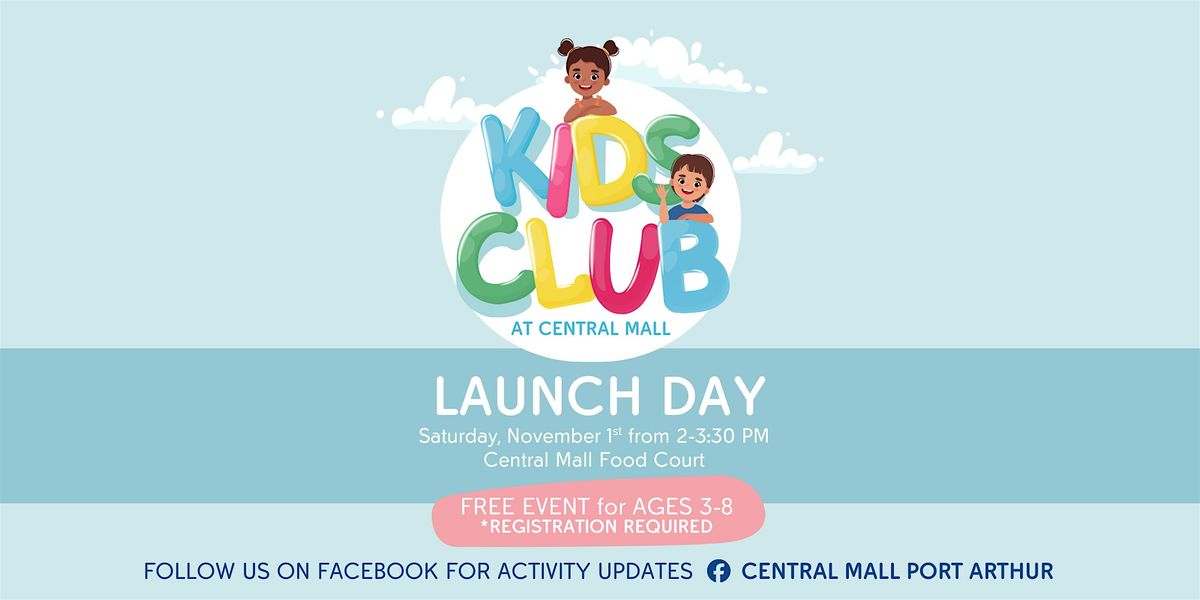 Kid's Club at Central Mall