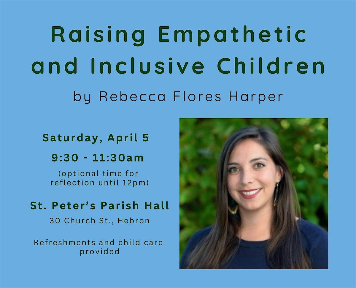 Raising Empathetic and Inclusive Children