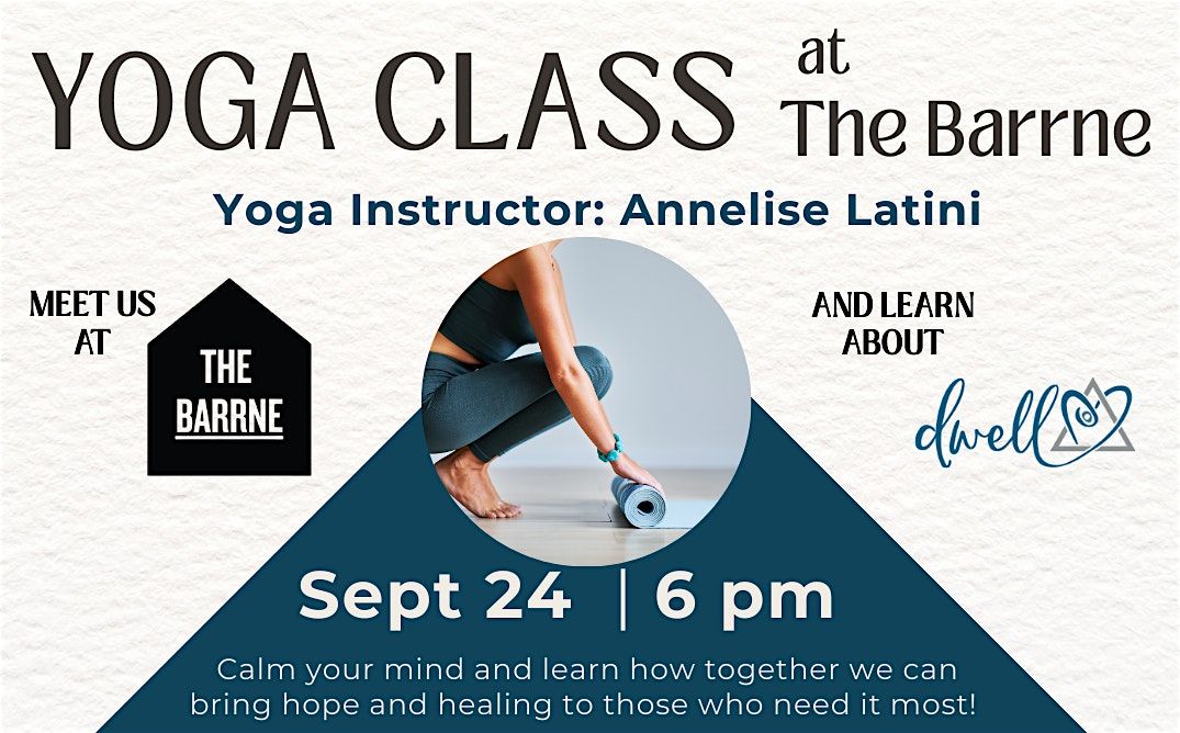 Yoga Class at The Barrne in support of Dwell