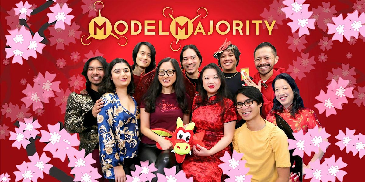 Model Majority Year of The Snake Comedy Show