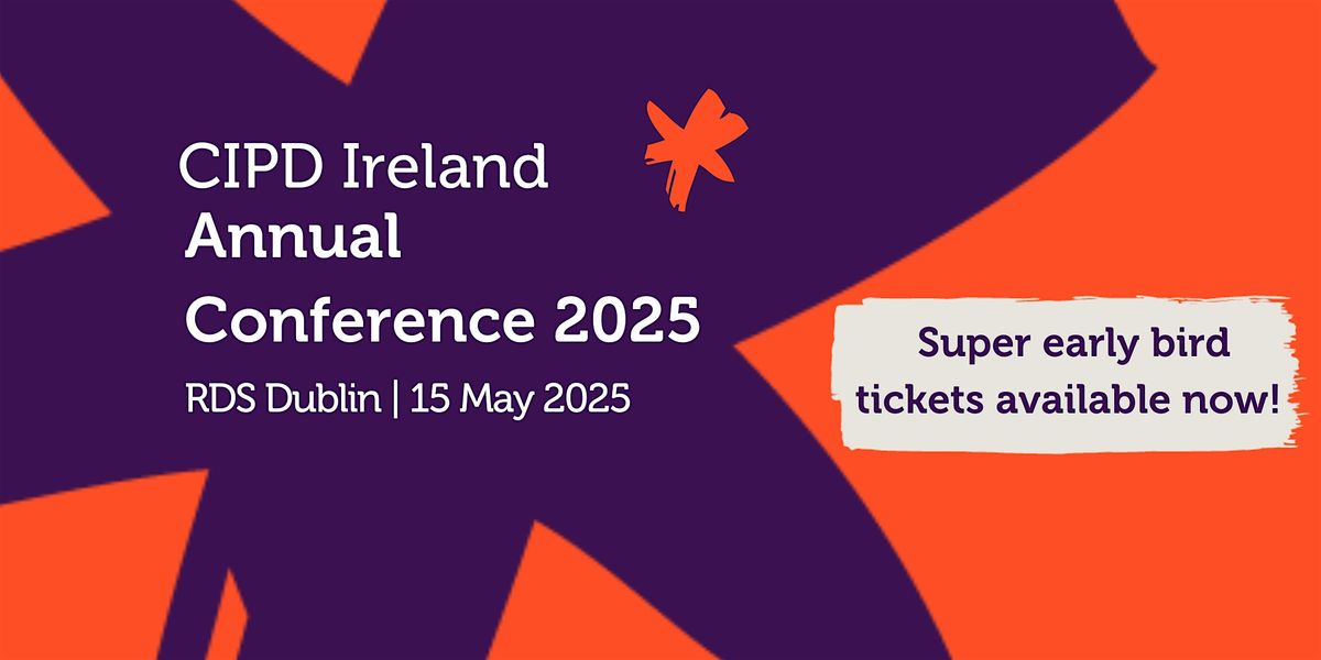 CIPD Annual Conference in Ireland 2025