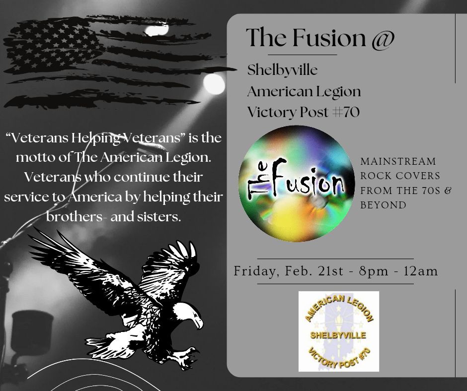 The Fusion @ American Legion Post #70