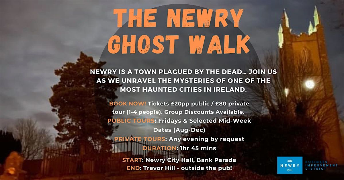 The Newry Ghost Walk