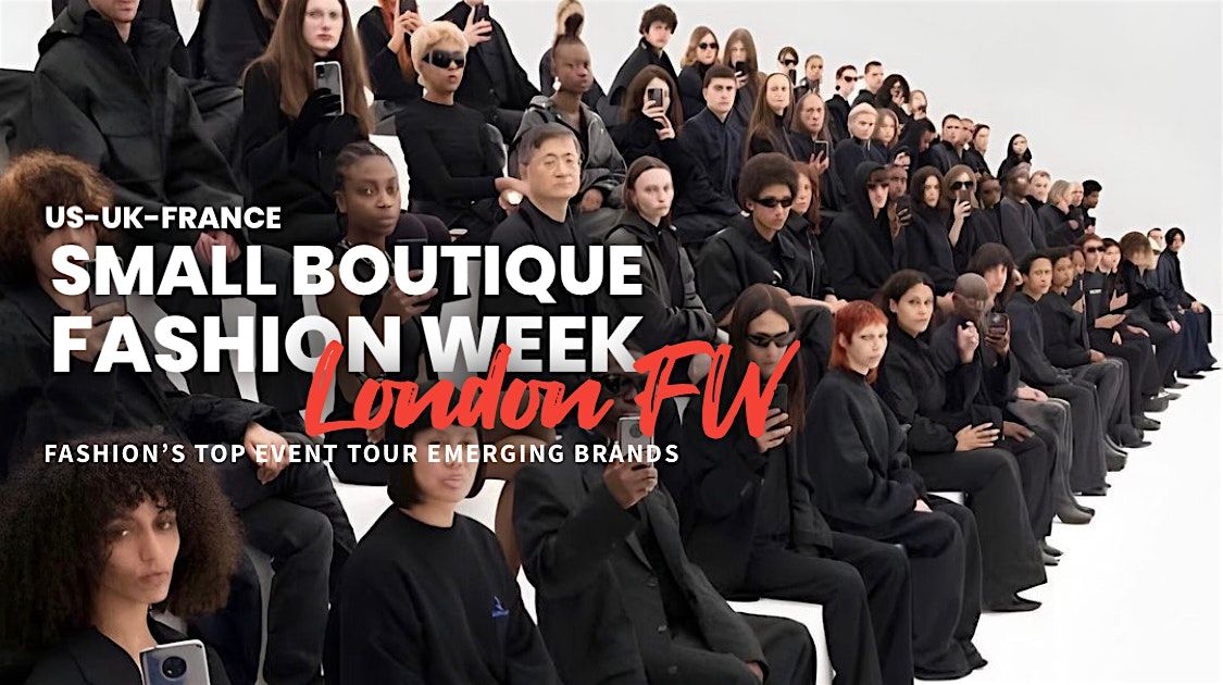 SB Global Fashion Week During London Fashion Week