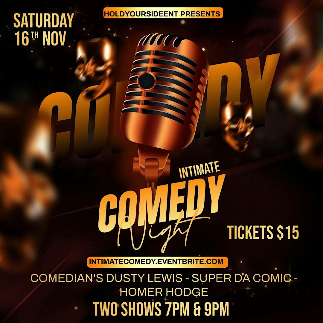 The Intimate Comedy Show with HOLDYOURSIDEENT