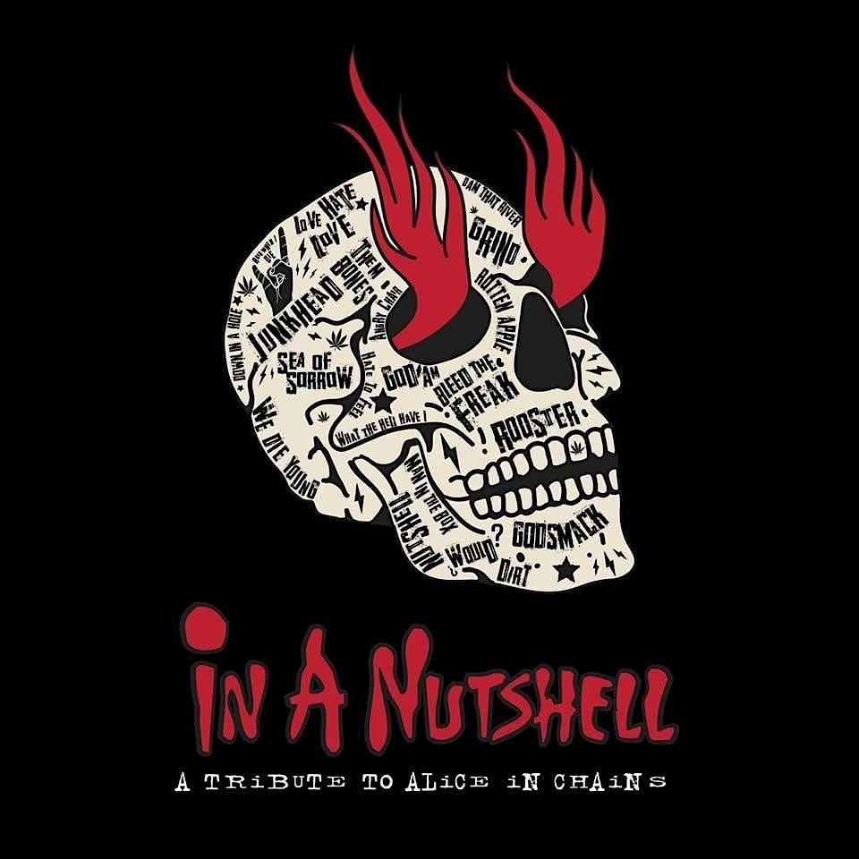 In a Nutshell - Alice in Chains Tribute