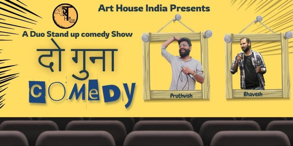 Do Guna Comedy- A Duo Stand Up Comedy Show