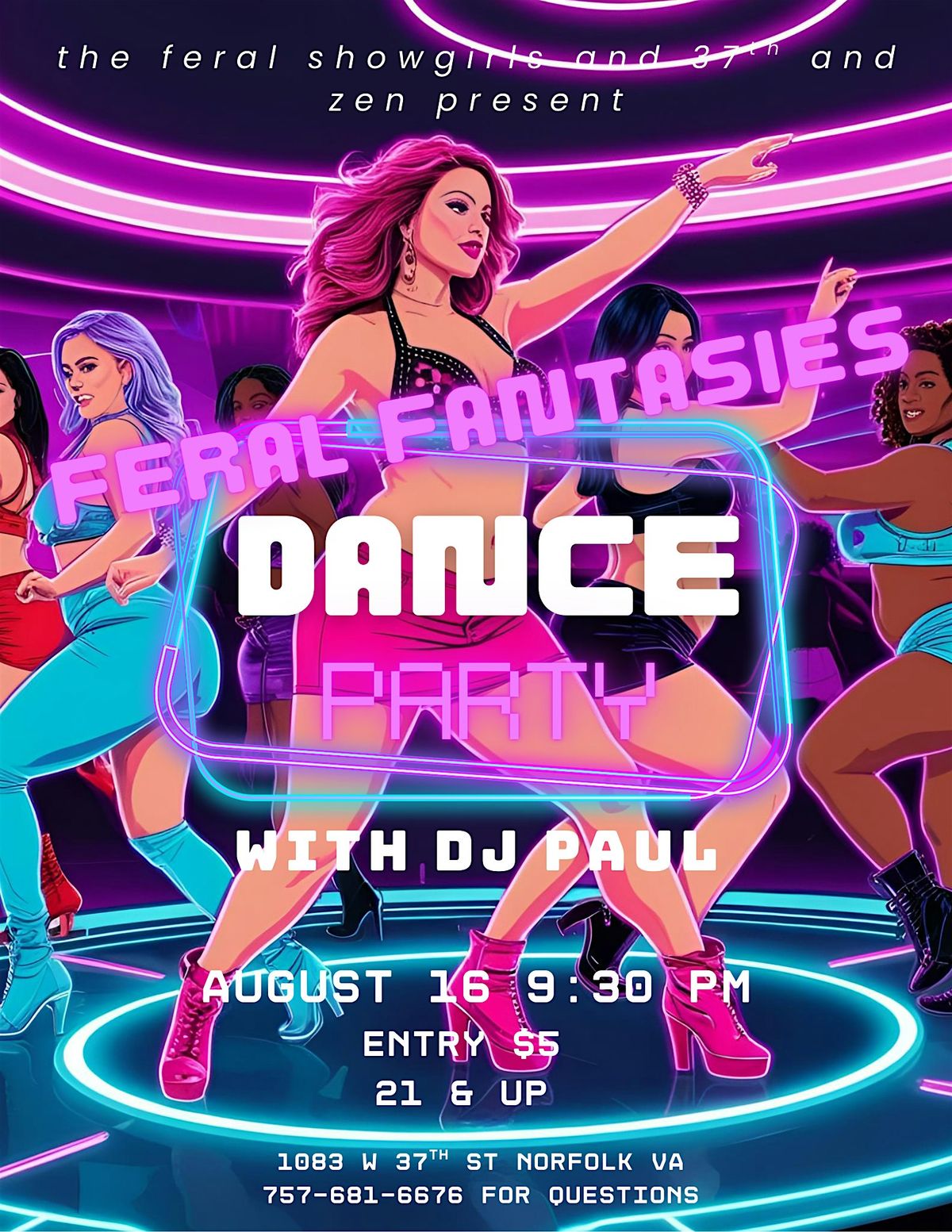 Feral Fantasies Dance Party with DJ Paul!
