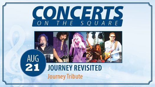 Concerts on the Square: Journey Revisited