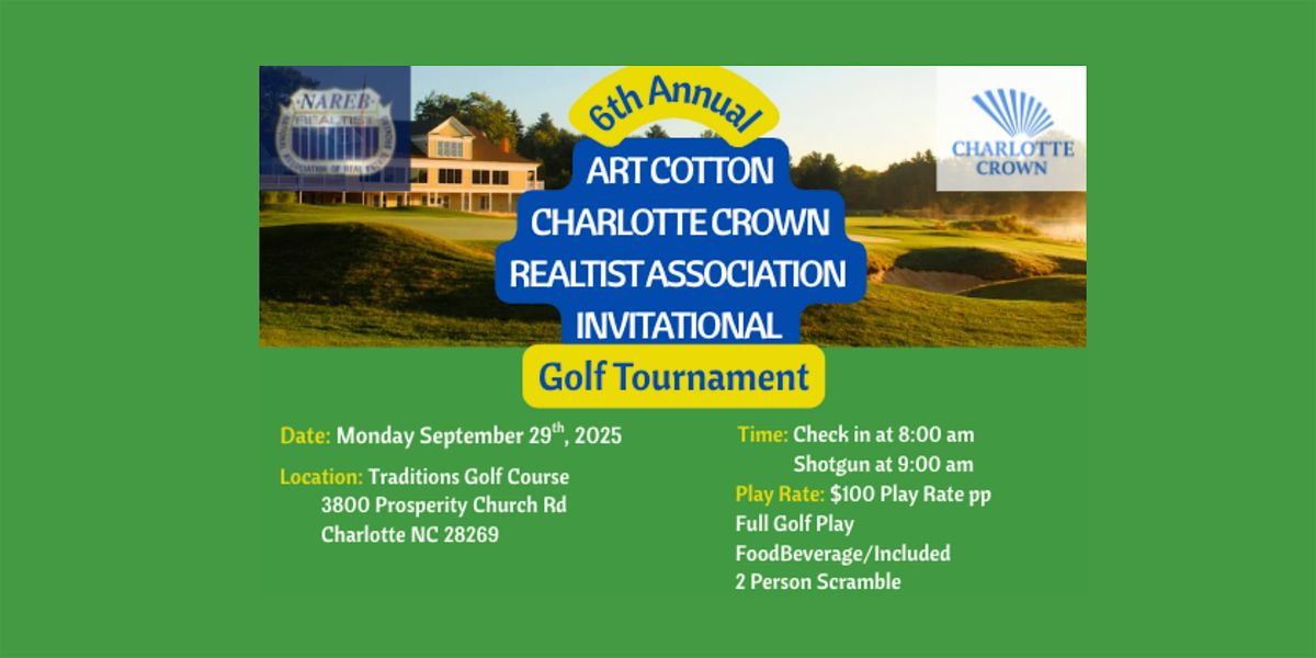 Charlotte Crown Realtist Association 6th Annual Golf Tournament Fund-Raiser
