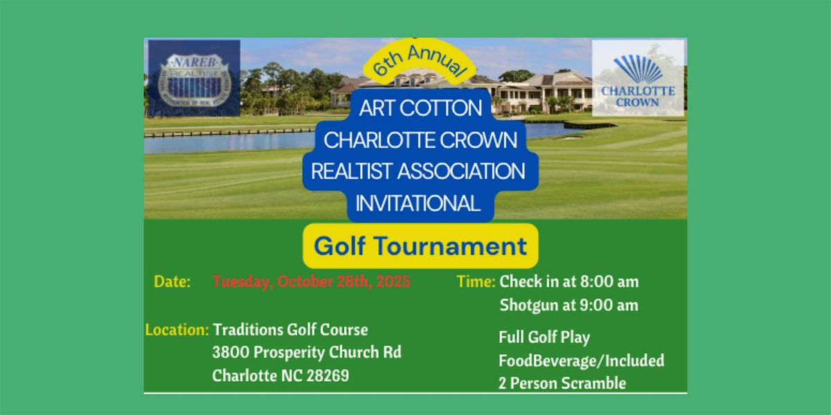 Charlotte Crown Realtist Association 6th Annual Golf Tournament Fund-Raiser