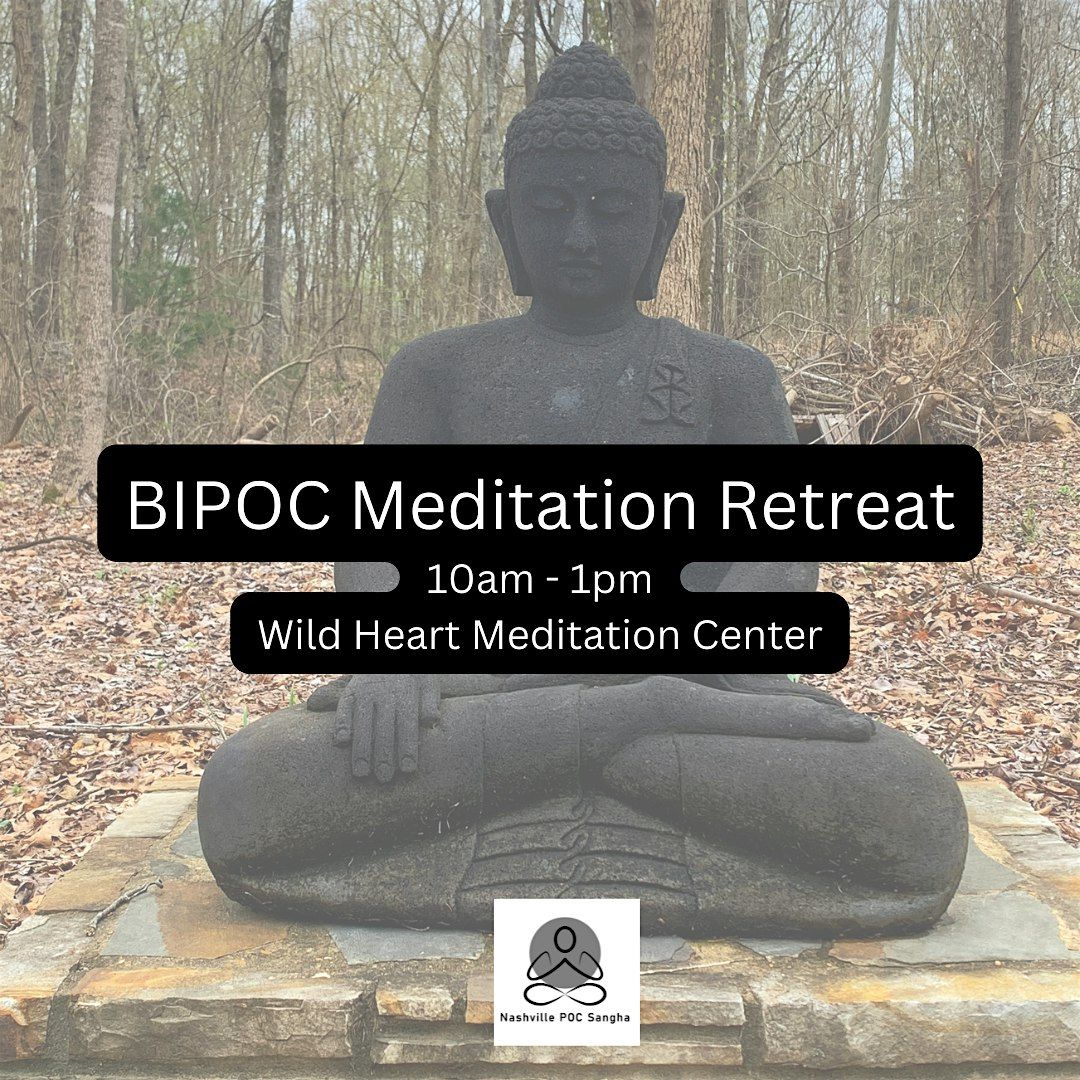 BIPOC Meditation Retreat