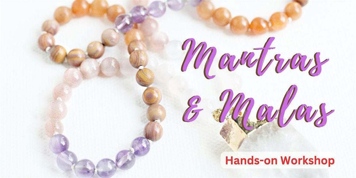 Mantras & Mala-Making Workshop [Paid Event]