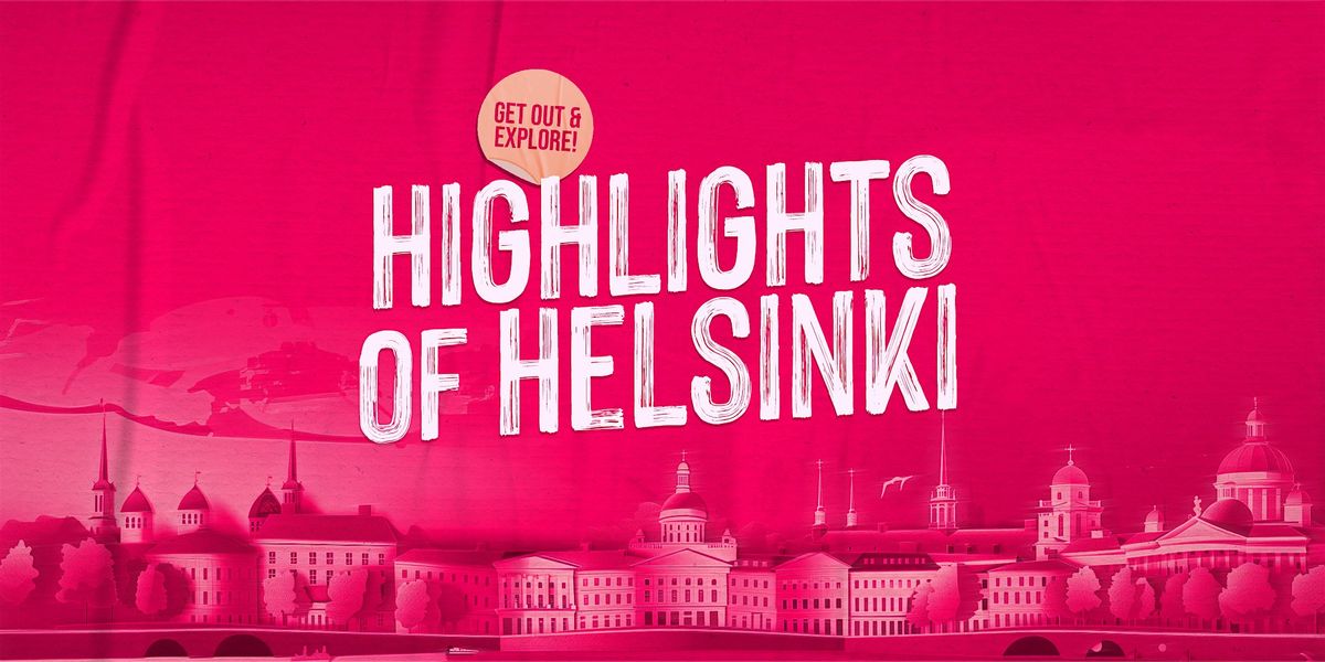 Highlights of Helsinki: A City Adventure